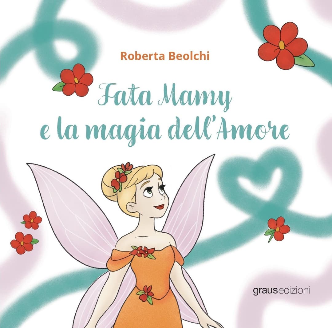 Copertina del libro Fata Mamy e la magia dell'Amore